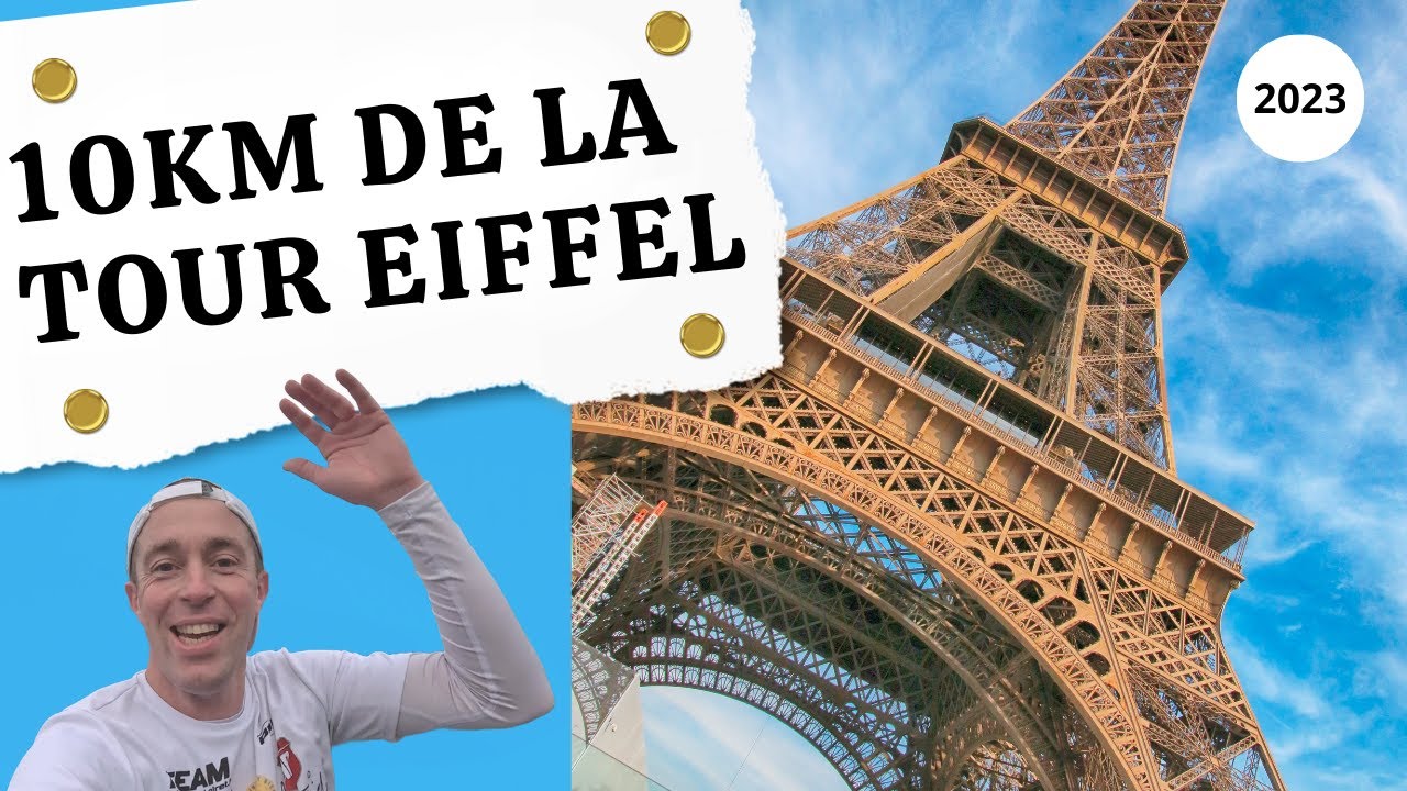 10Km de la Tour Eiffel 2023