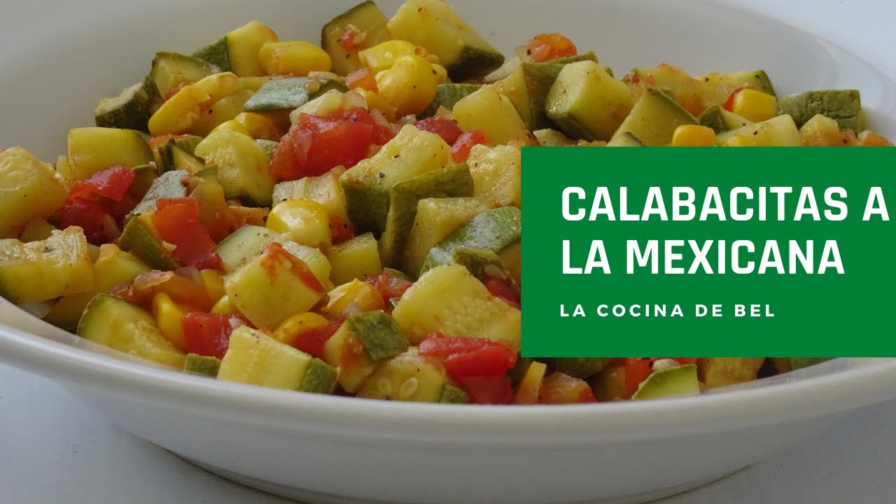 Calabacitas a la Mexicana - Receta fácil