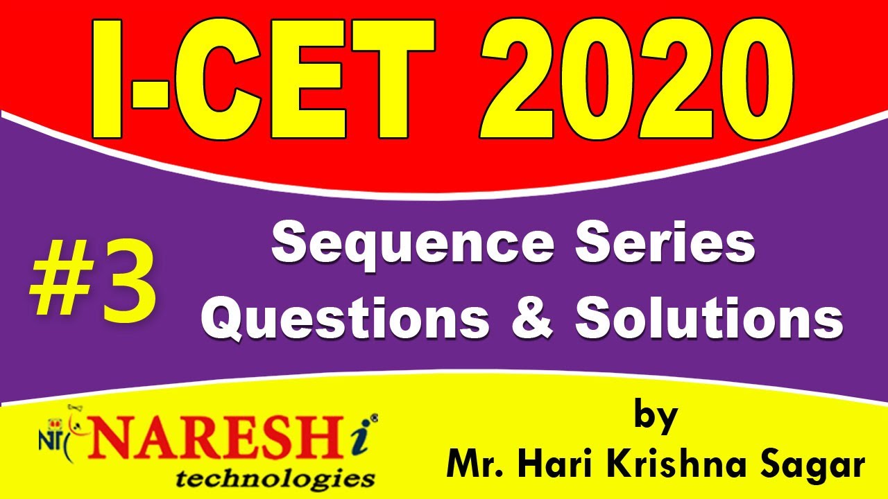 Sequence Series Questions and Solutions | ICET 2020 Exam Preparation plan and Syllabus - #3
