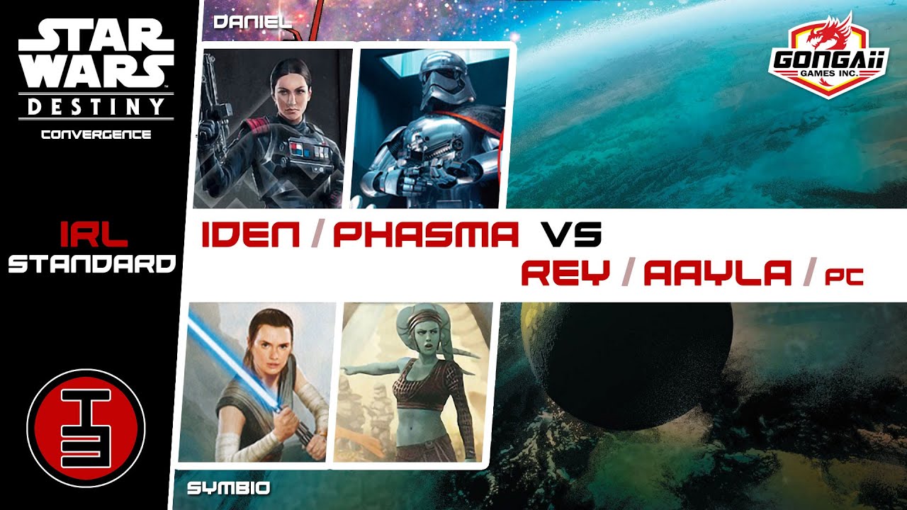 Iden/Phasma vs Rey/Aayla - IRL Star Wars Destiny Game
