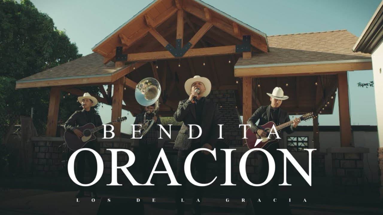 Bendita Oración | Los De La Gracia