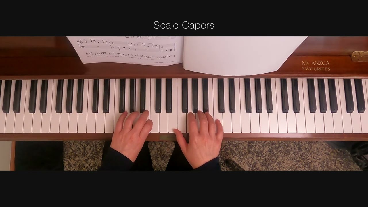 Scale Capers (The Joy of First &ndash; Year Piano)