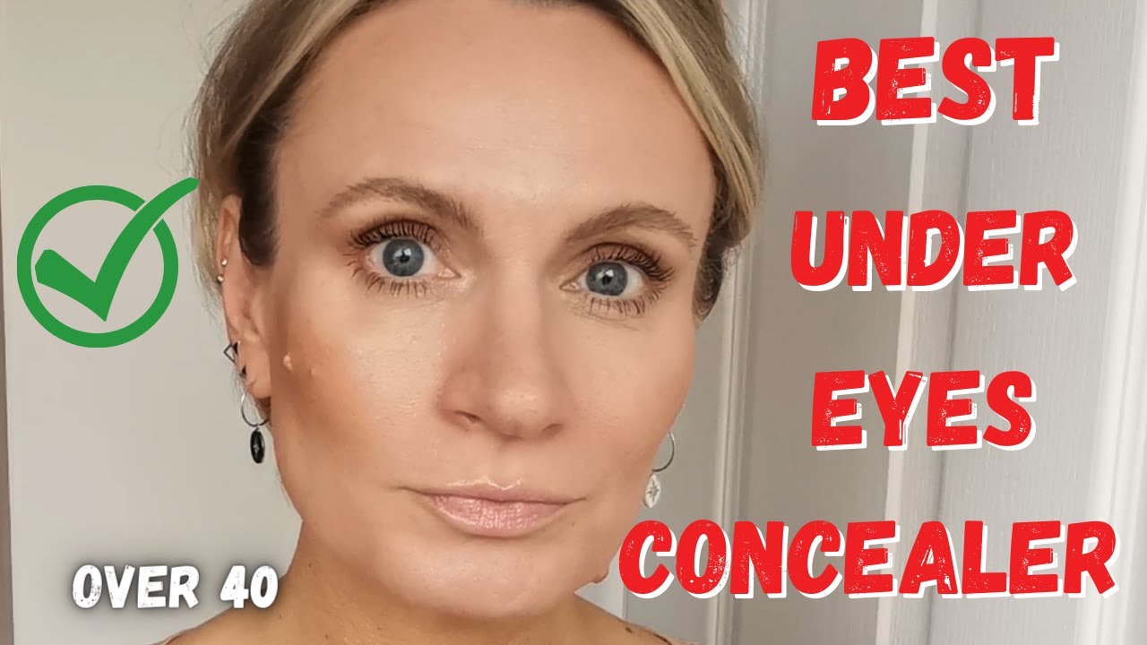 BEST under Eye CONCEALER for fine lines | How I conceal my under eyes | Over 40
