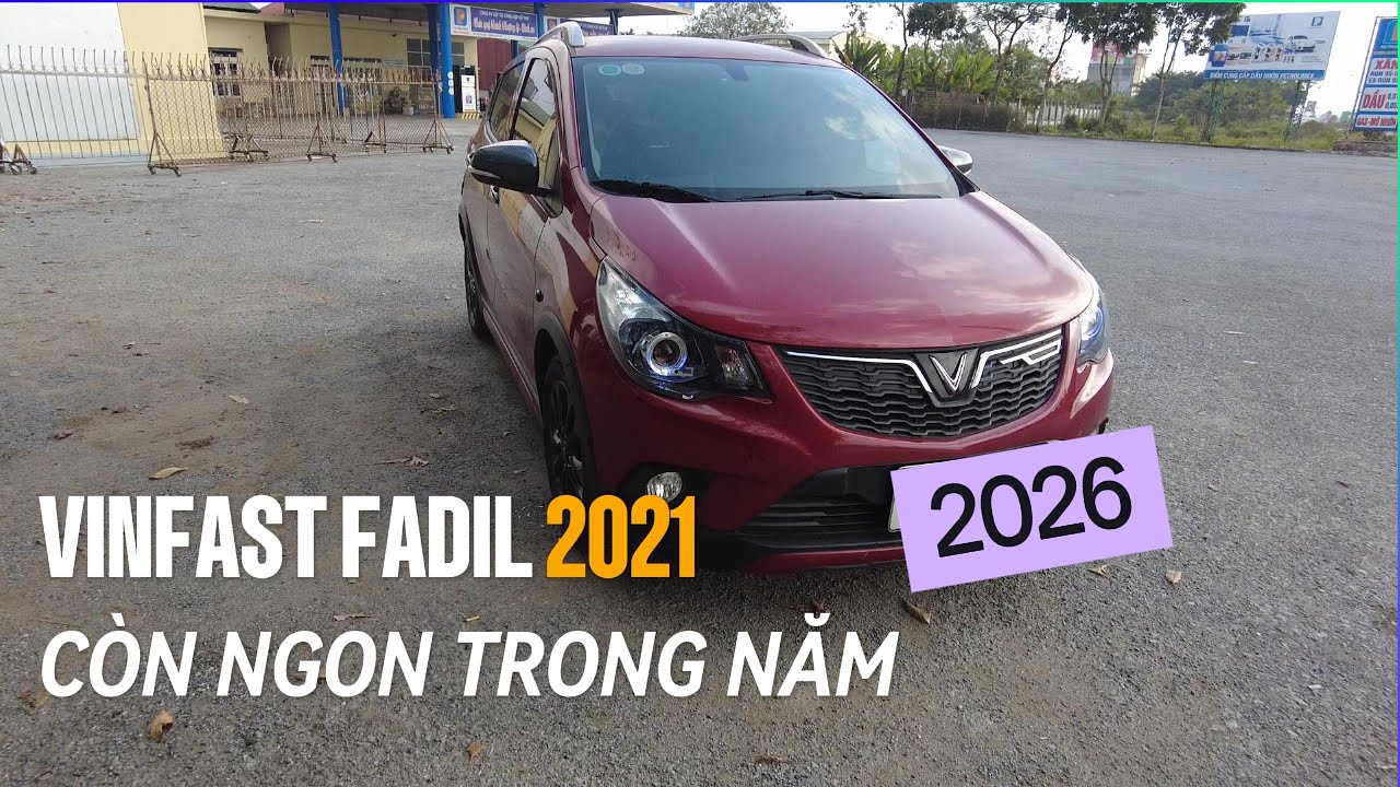 FADIL BASE 2021 SAU 5 NĂM  - VẪN XỨNG ĐÁNG LỰA CHỌN