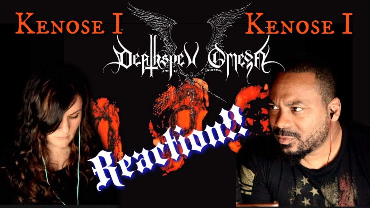 Christians React to deathspell Omega-Kenose I!!