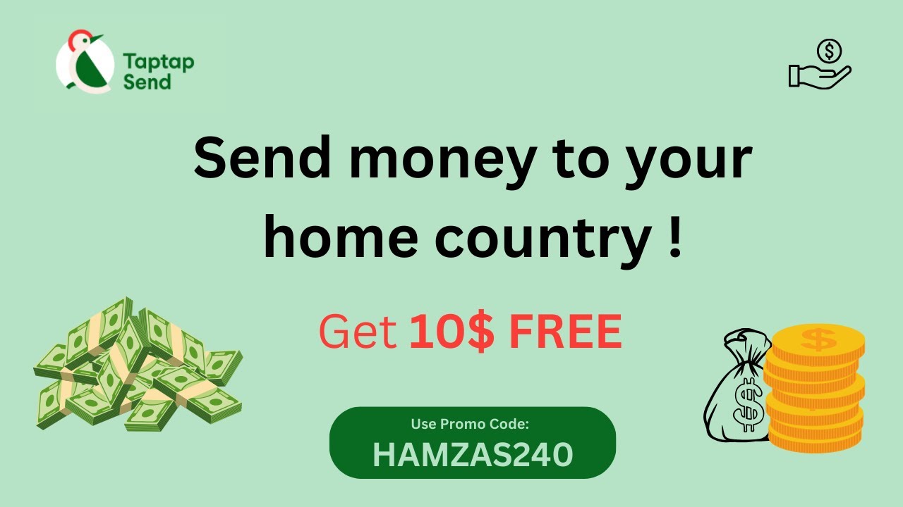 Taptap Send Promo code and bonus ( HAMZAS240 )