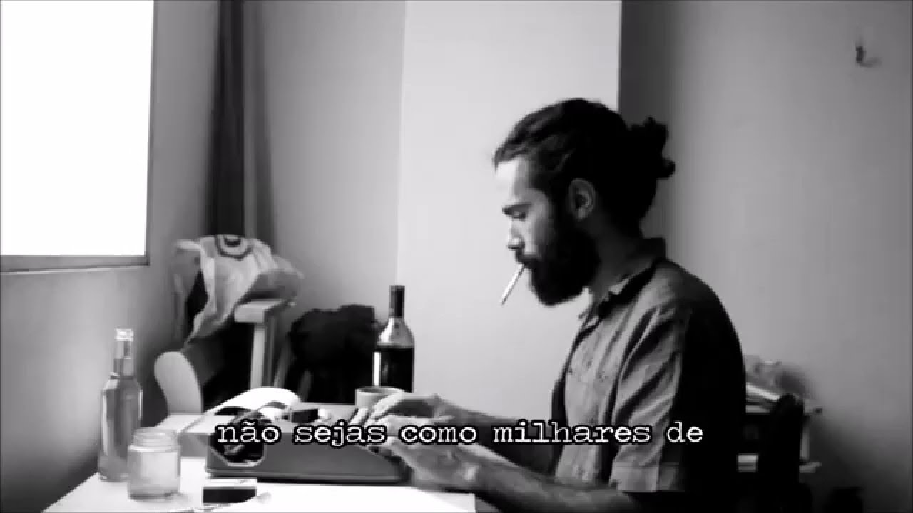 Então queres ser um escritor? - Um poema de Charles Bukowski