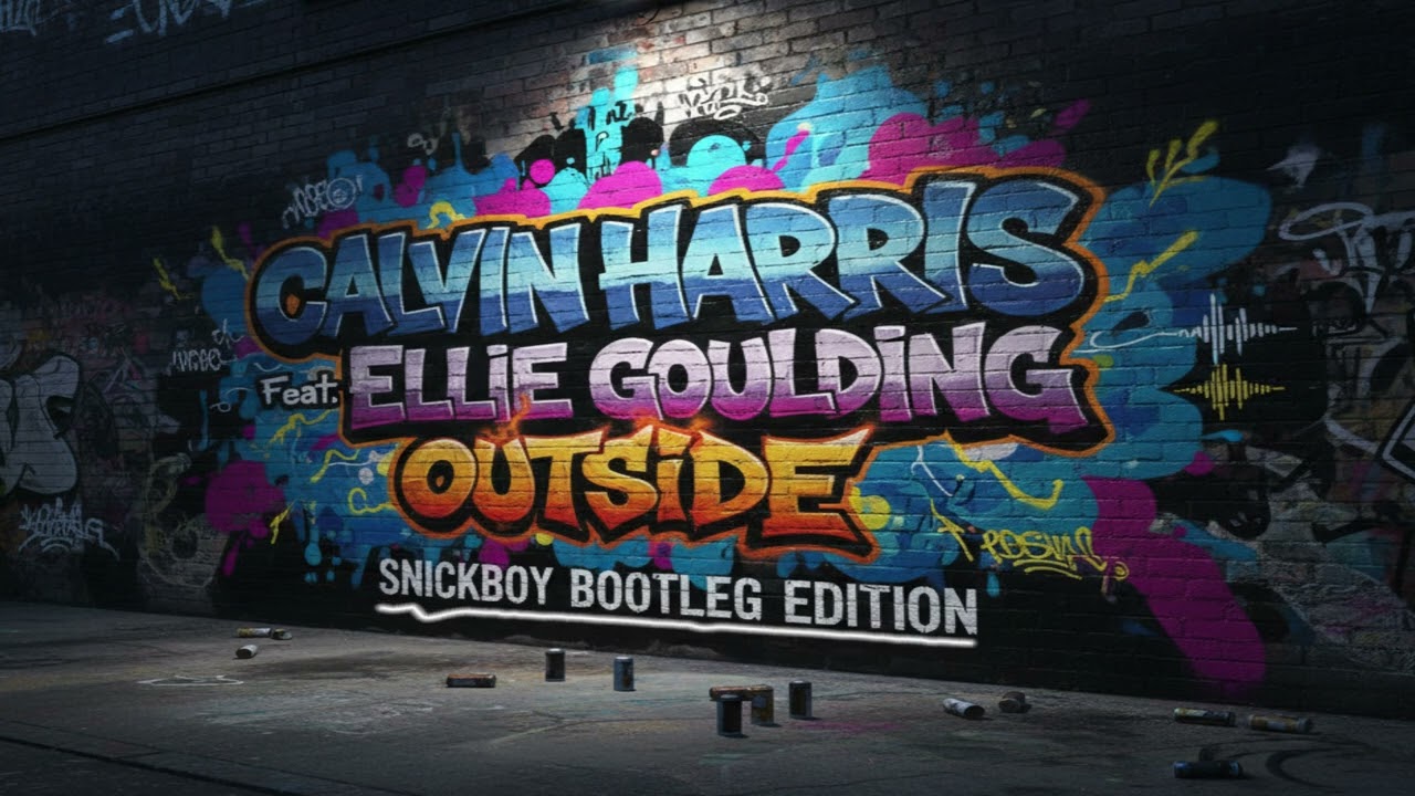 Calvin Harris Feat Ellie Goulding - Outside (SnickBoy Bootleg Edition)