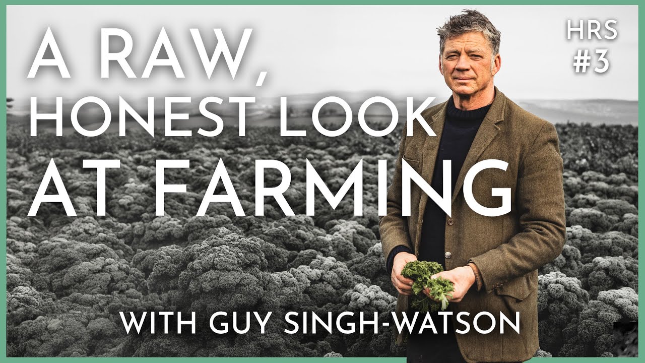 Regenerative Agriculture’s Achilles Heel & The Devastating Impact of Annual Crops | Guy Singh-Watson