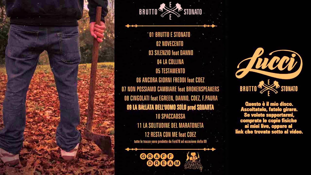 09 LA BALLATA DELL'UOMO SOLO prod SQUARTA. (LUCCI-BRUTTO E STONATO)