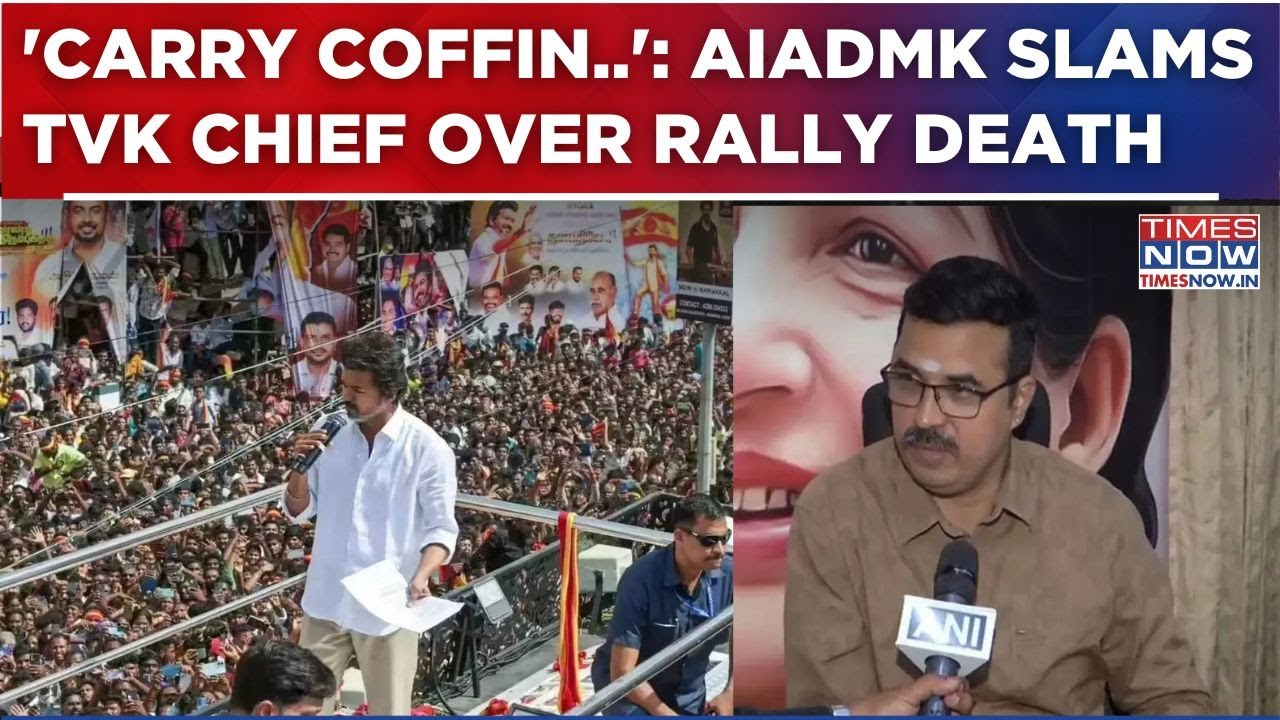 TVK Chief's Rally: Politics Erupts Over Death As AIADMK Hits Out At Vijay, 'Carry Your Coffin...'