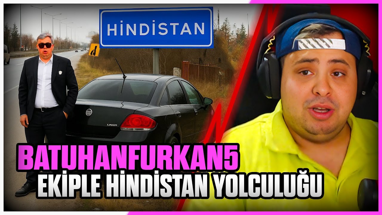 LİNEA İLE HİNDİSTAN YOLCULUĞU PLANLAMASI YAPIYOR - BATUHANFURKAN5