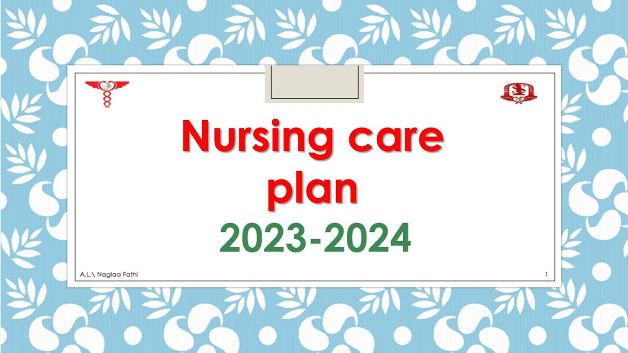 شرح الكير بلان والريكورد | Nursing care plan & Record