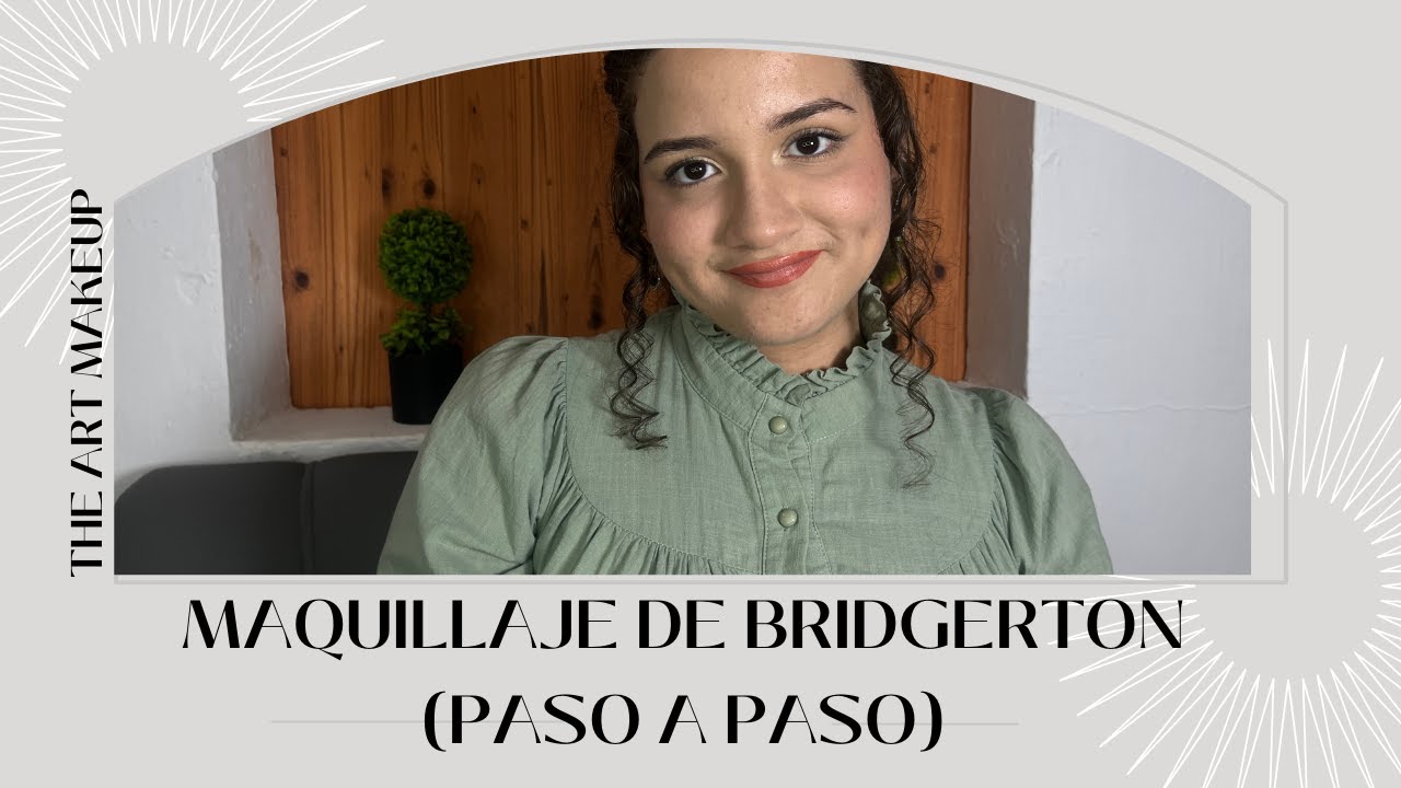 Maquillaje de Bridgerton para principiantes (Tutorial paso a paso)
