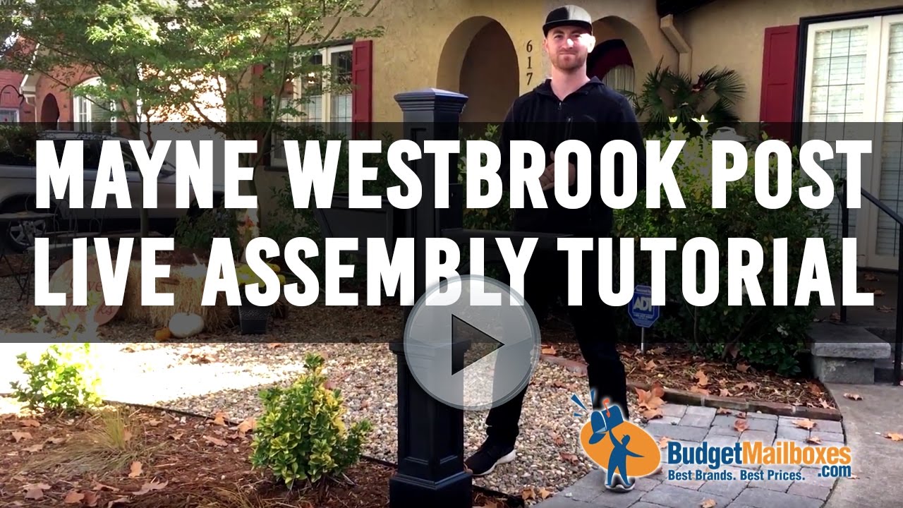 Mayne Westbrook Post Live Assembly Tutorial - Budget Mailboxes