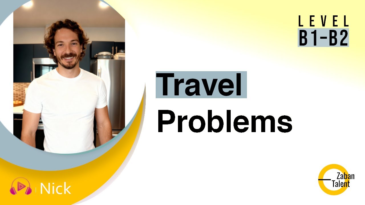 Travel Problems & Customer Service | Speak English Confidently (B1–B2)