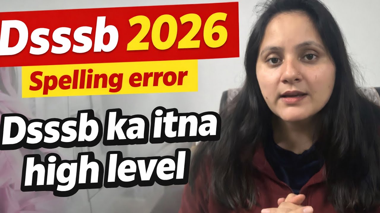 Class 6 Dsssb spelling error 2026