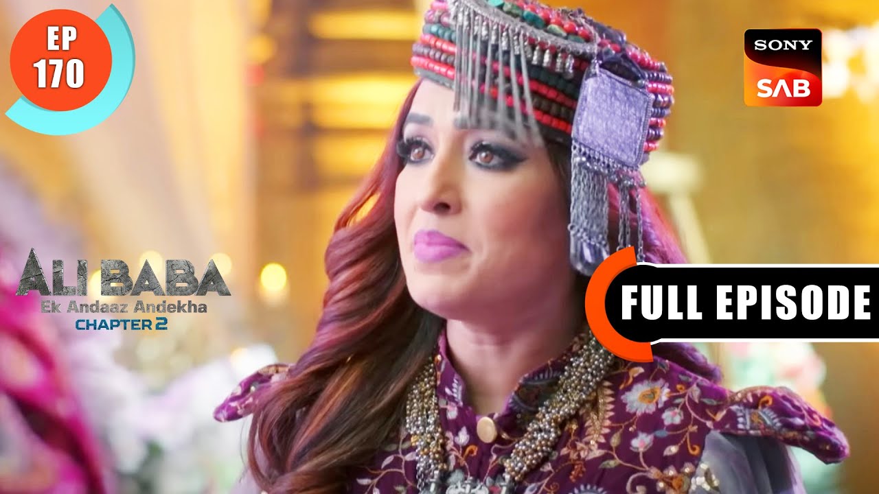 Bura Khwaab - Ali Baba - Ek Andaaz Andekha - Chapter 2 - Ep 170 - Full Episode - 7 Mar 2023