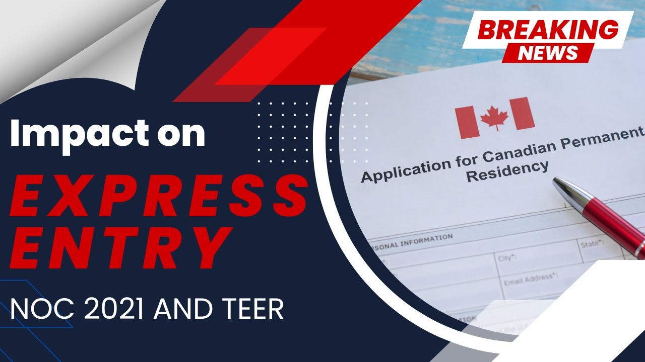 Big Change in Express Entry NOC System for Canada PR - TEER system Introduced | Latest IRCC Updates