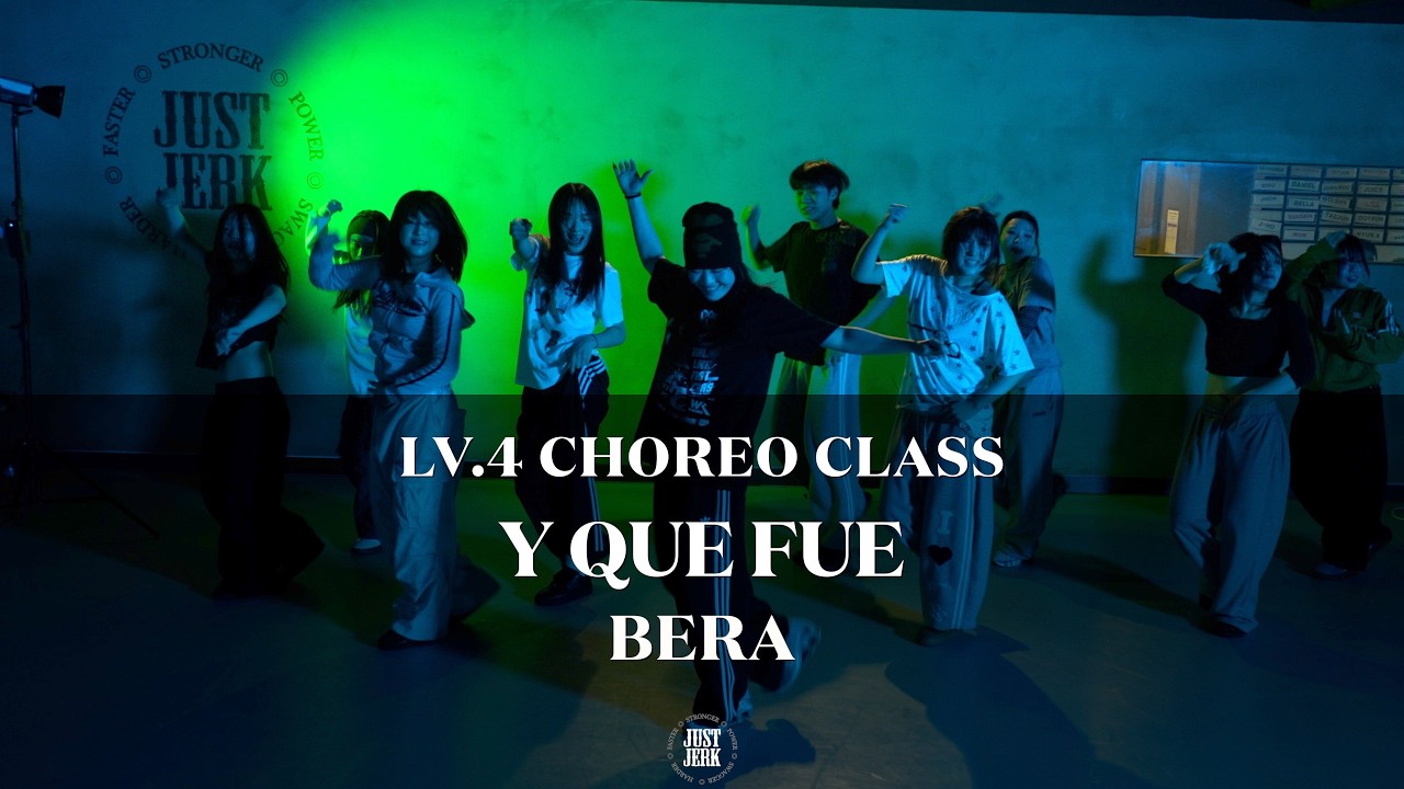 BERA Choreography (LV.4) | Don Miguelo - Y Que Fue