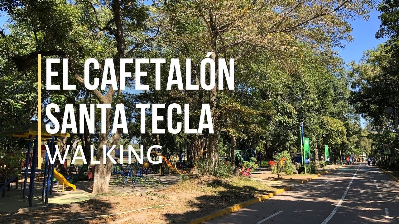 Walking El Cafetalón of Santa Tecla, El Salvador (2021)