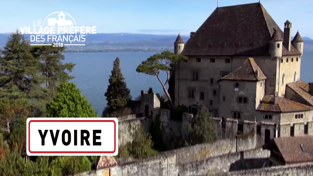 Yvoire - Région Auvergne-Rhône-Alpes - Stéphane Bern - Le Village Préféré des Français