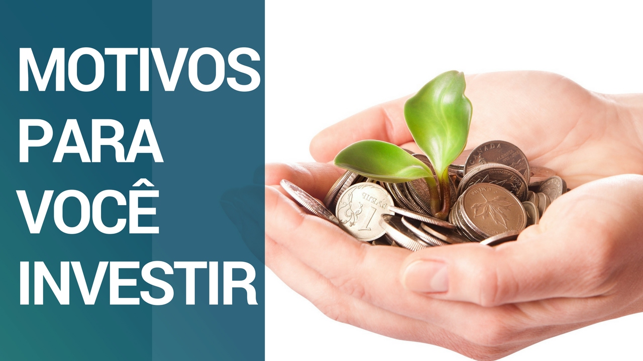 Por que Come&ccedil;ar a INVESTIR? | Ghaio Finan&ccedil;as