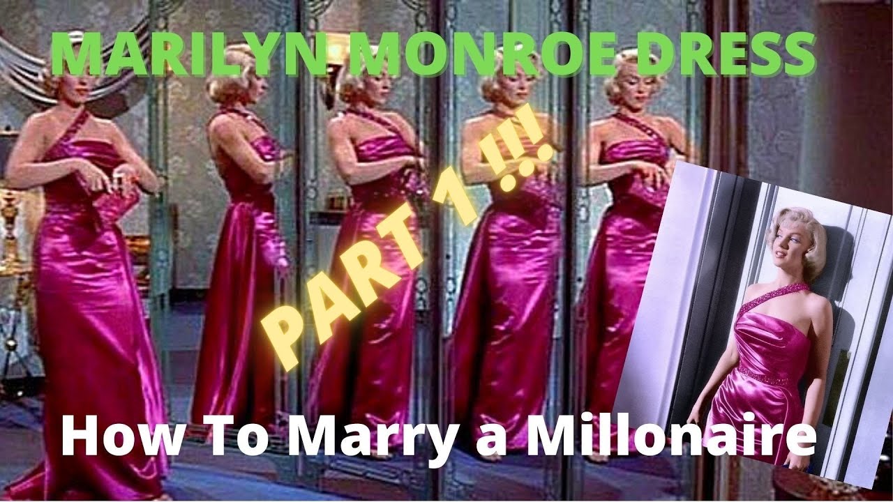 Part 1 of Sewing the Marilyn Monroe dress from How To Marry A Millionaire