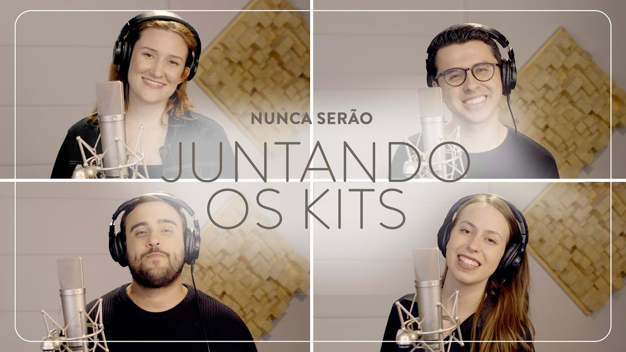 Nunca Serão | Juntando os Kits | Vocal Livre