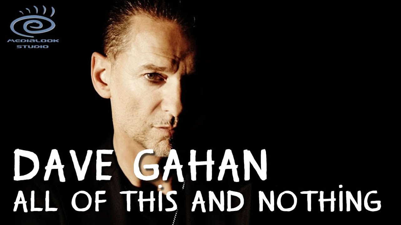 Dave Gahan - All of This and Nothing (Medialook RMX 2020)