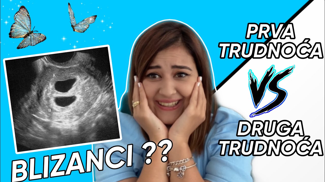 Druga trudnoća | prvi trimestar | simptomi | blizanci?