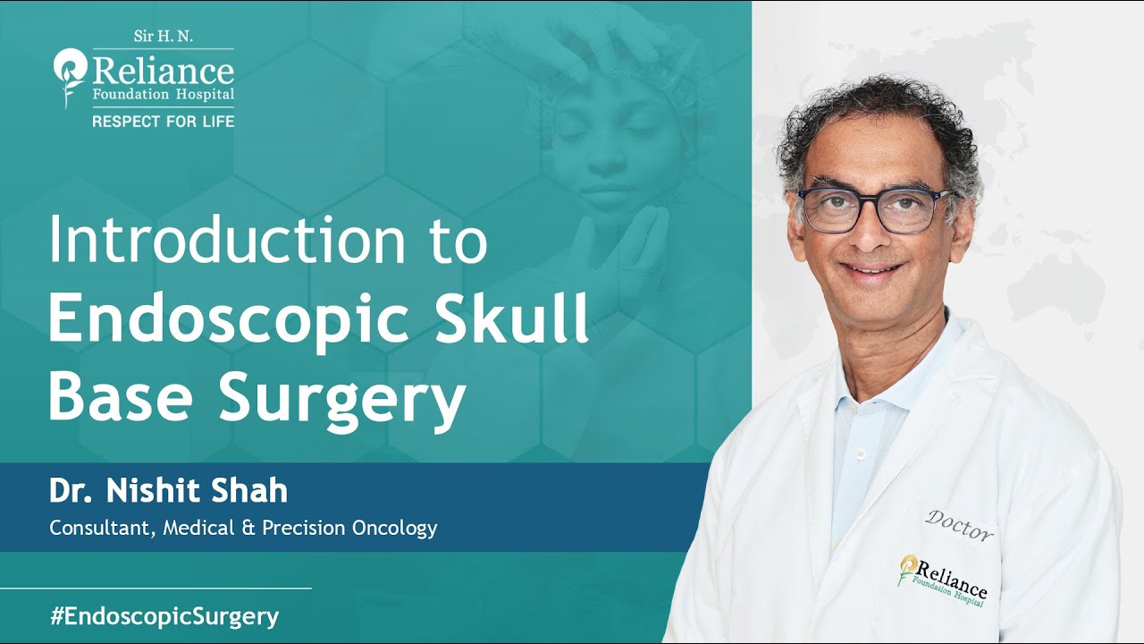 Introduction to Endoscopic Skull Base Surgery | Dr Nishit Shah