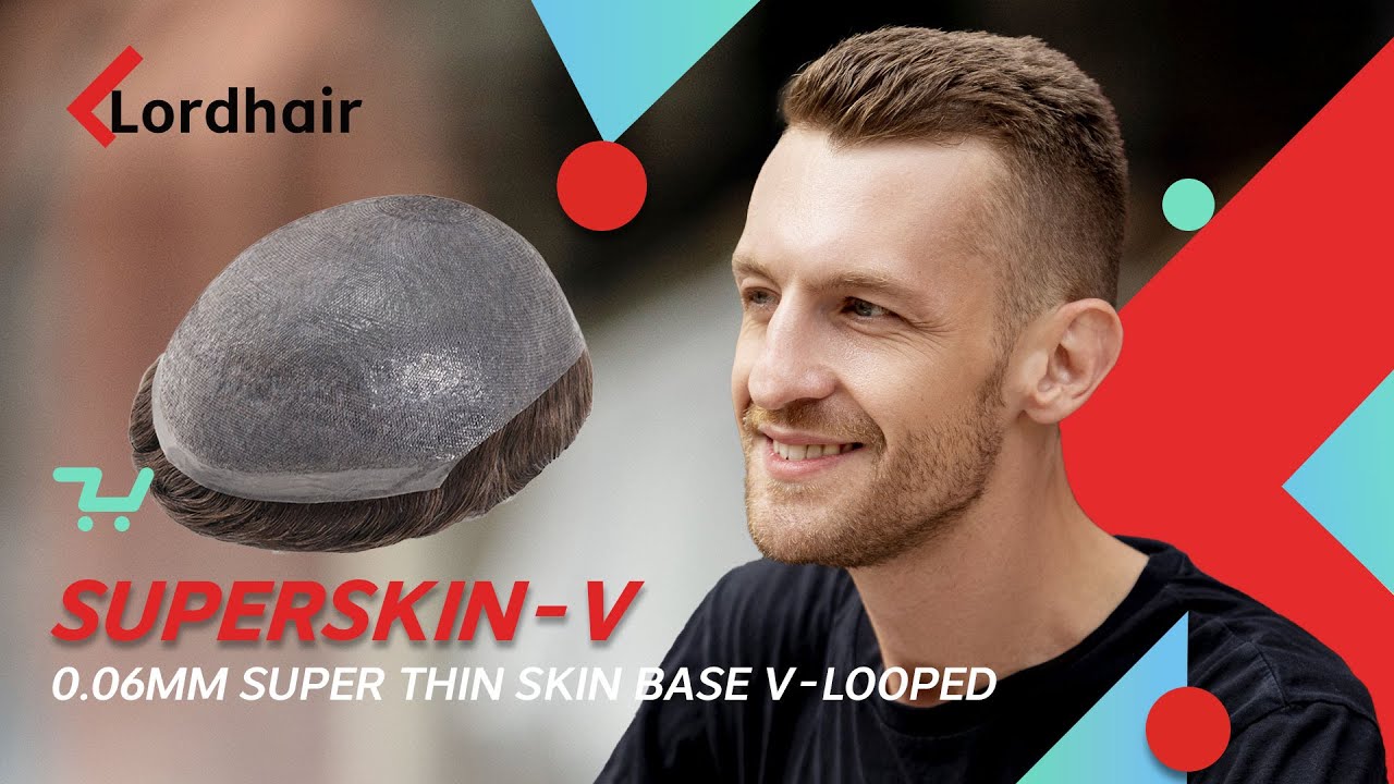 Super Thin Skin V-looped Men's Hair System: Customer Review and Attachment Guide | Lordhair