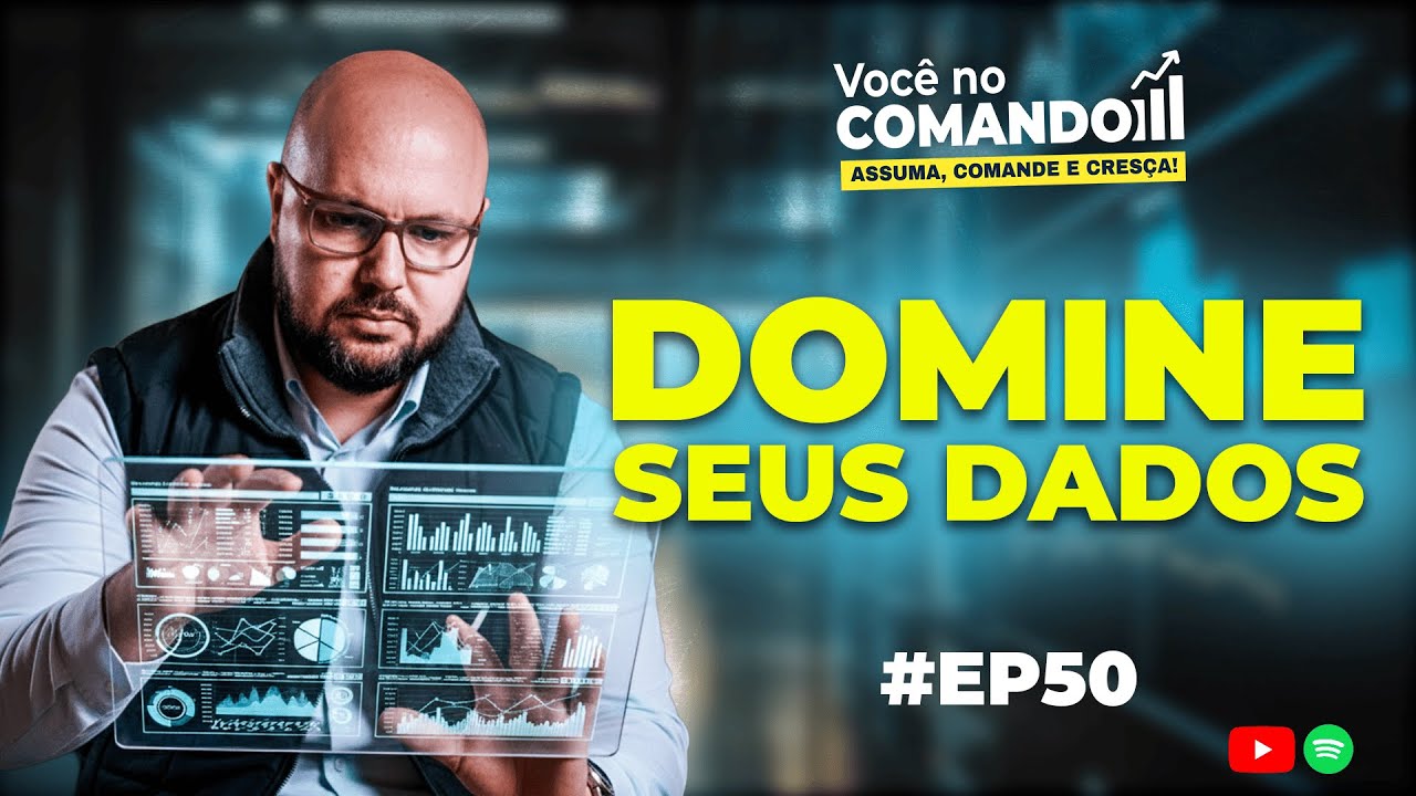 DOMINE SEUS DADOS COM DASHBOARD #EP50
