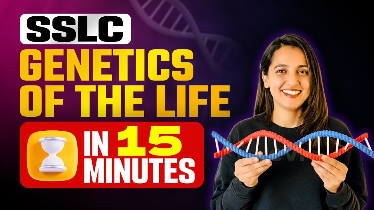 SSLC Biology | Chapter 1 | Genetics Of the Life | Full Chapter in 15 Minutes | Exam Winner
