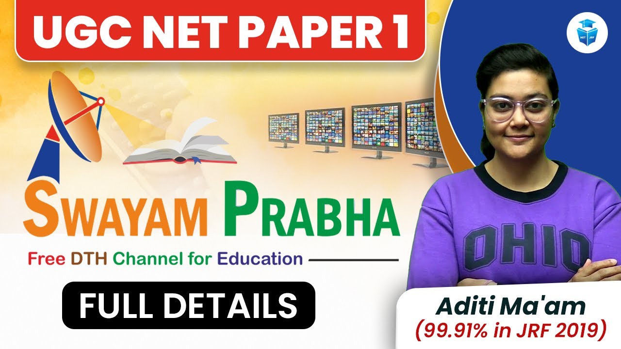Paper 1 UGCNET || Swayam Prabha All Channels Detail by Aditi Mam || UGC NET June 2024 JRFAdda