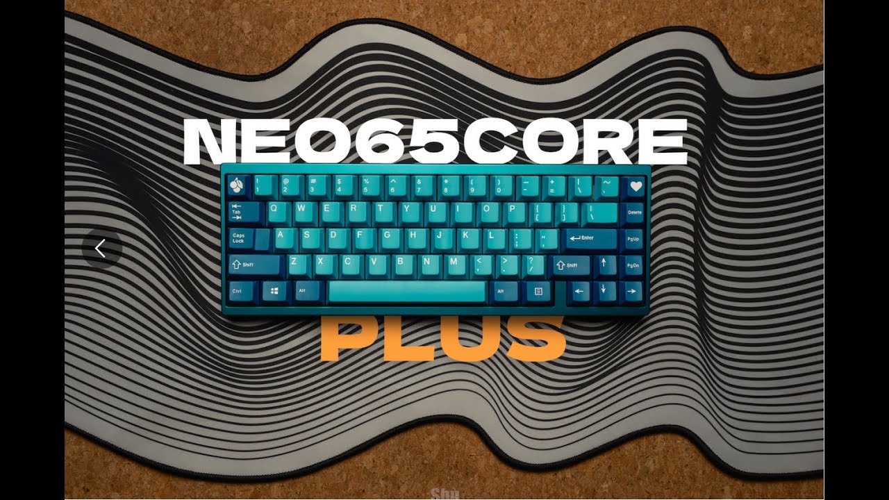 NEO65CORE PLUS