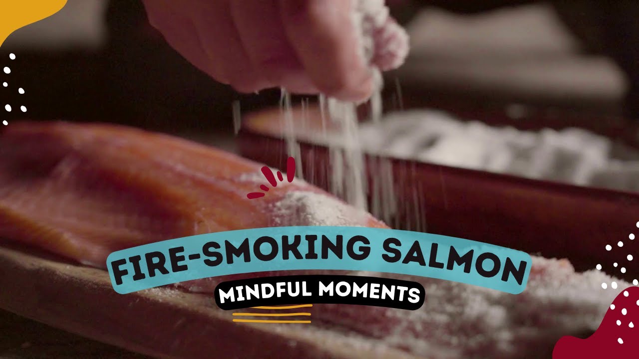 The Sights and Sounds of Traditional Salmon Smoking