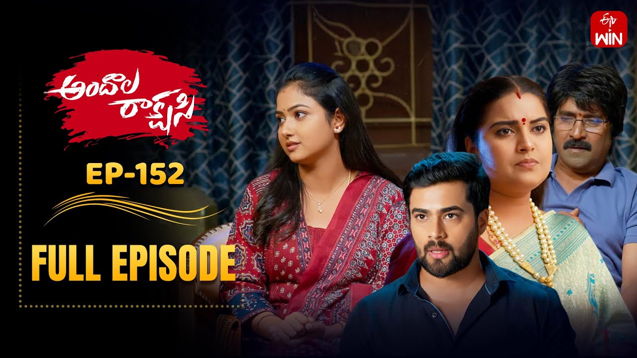 Andala Rakshasi | 26th December 2025 | Full Episode No 152 | ETV Telugu