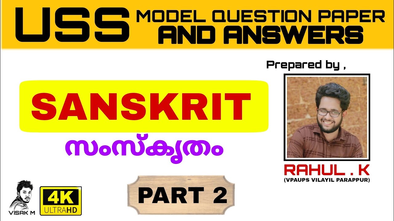 USS SANSKRIT MODEL QUESTIONS AND ANSWERS | SELECTED USS SANSKRIT QUESTIONS | NEW 2021 |VISAK M part2