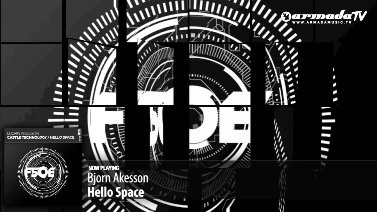 Bjorn Akesson - Hello Space (Original Mix)