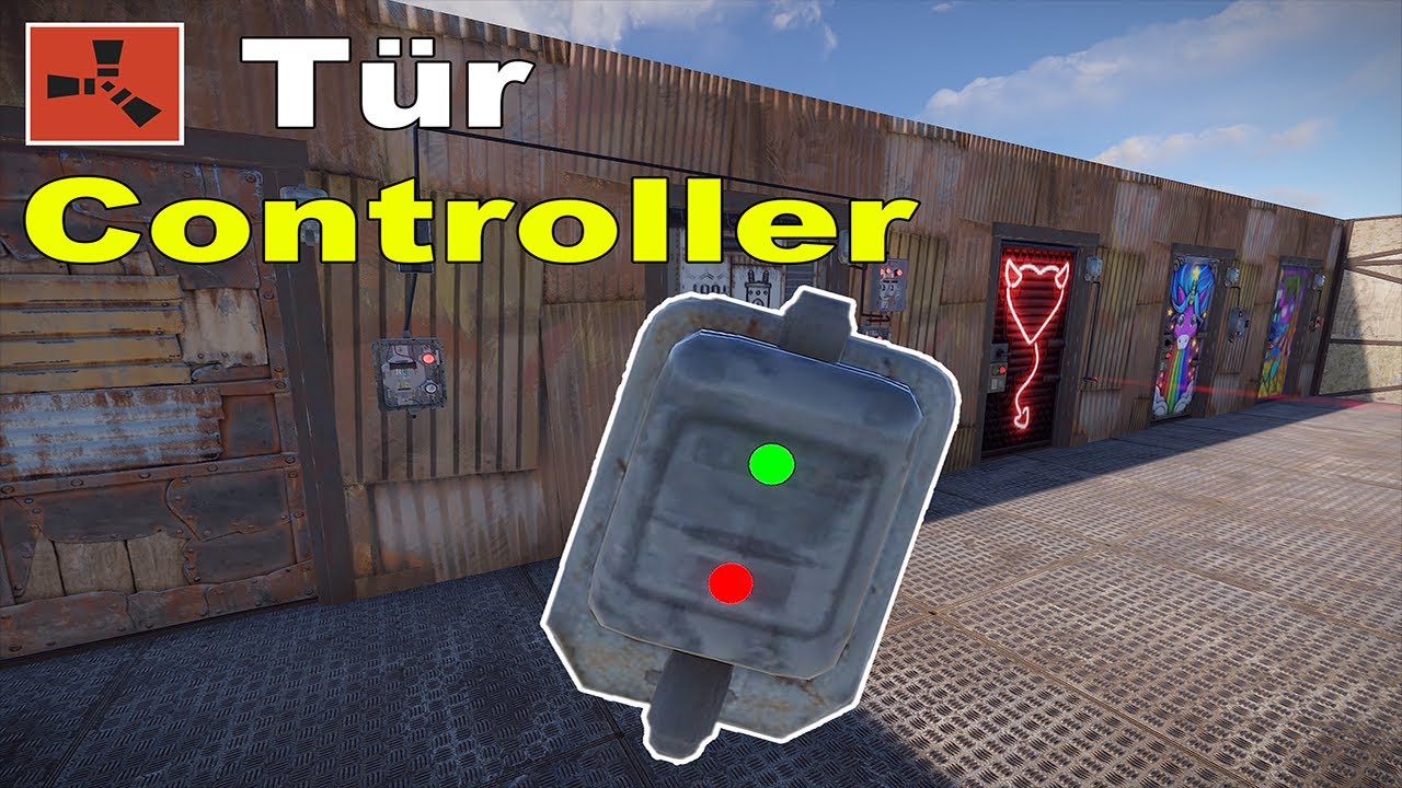 RUST ⚡ Strom Tutorial #03 ► T&uuml;r Controller - Automatische T&uuml;r ⭐2022 | Deutsch | HD/2K⭐