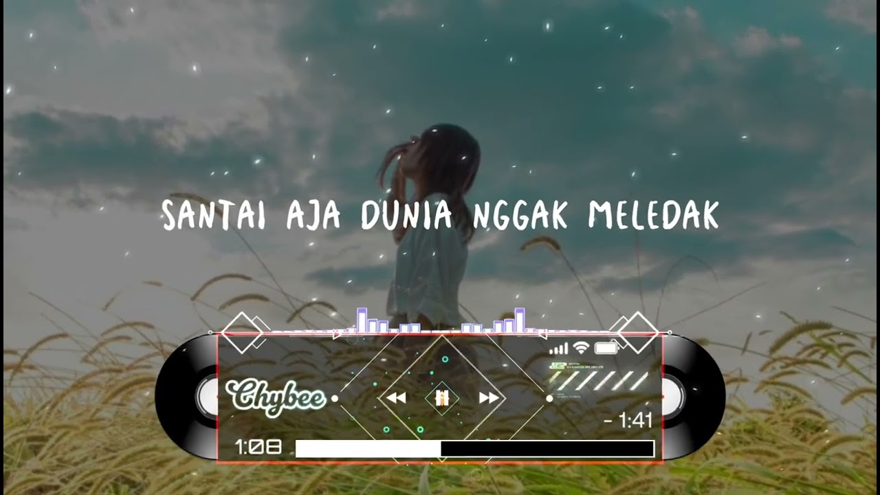 Santai Aja Dunia Nggak Meledak