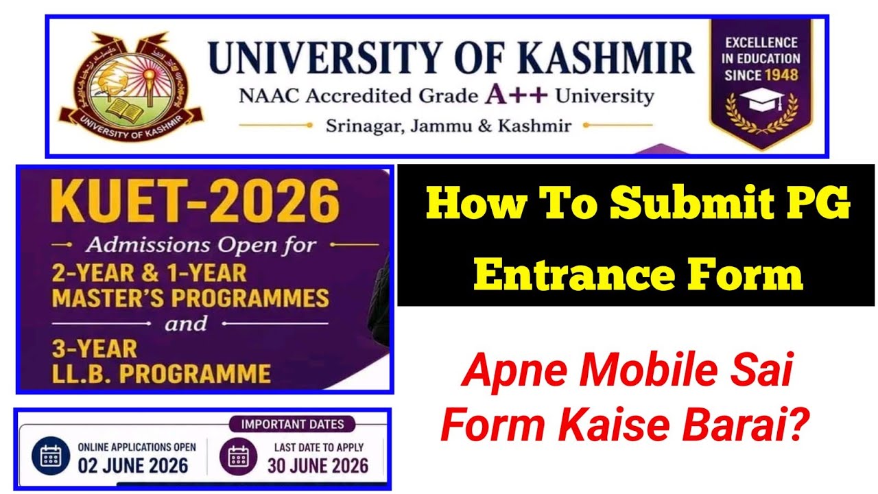 How To Submit Kashmir University Entrance Form 2026 Step By Step Process 📱
