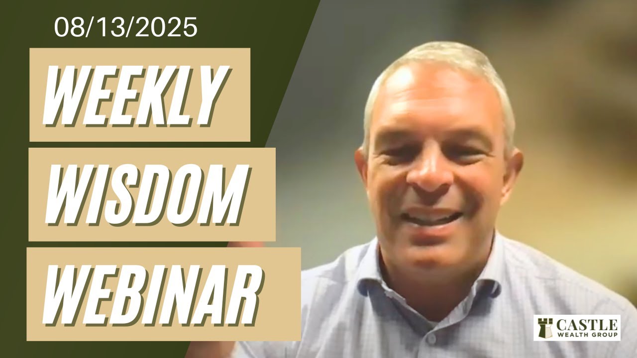 Weekly Wednesday Wisdom Webinars August 13, 2025