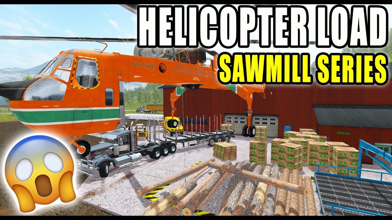 USING LOGGING HELICOPTER FOR SAWMILL! | FARMING SIMULATOR 2017