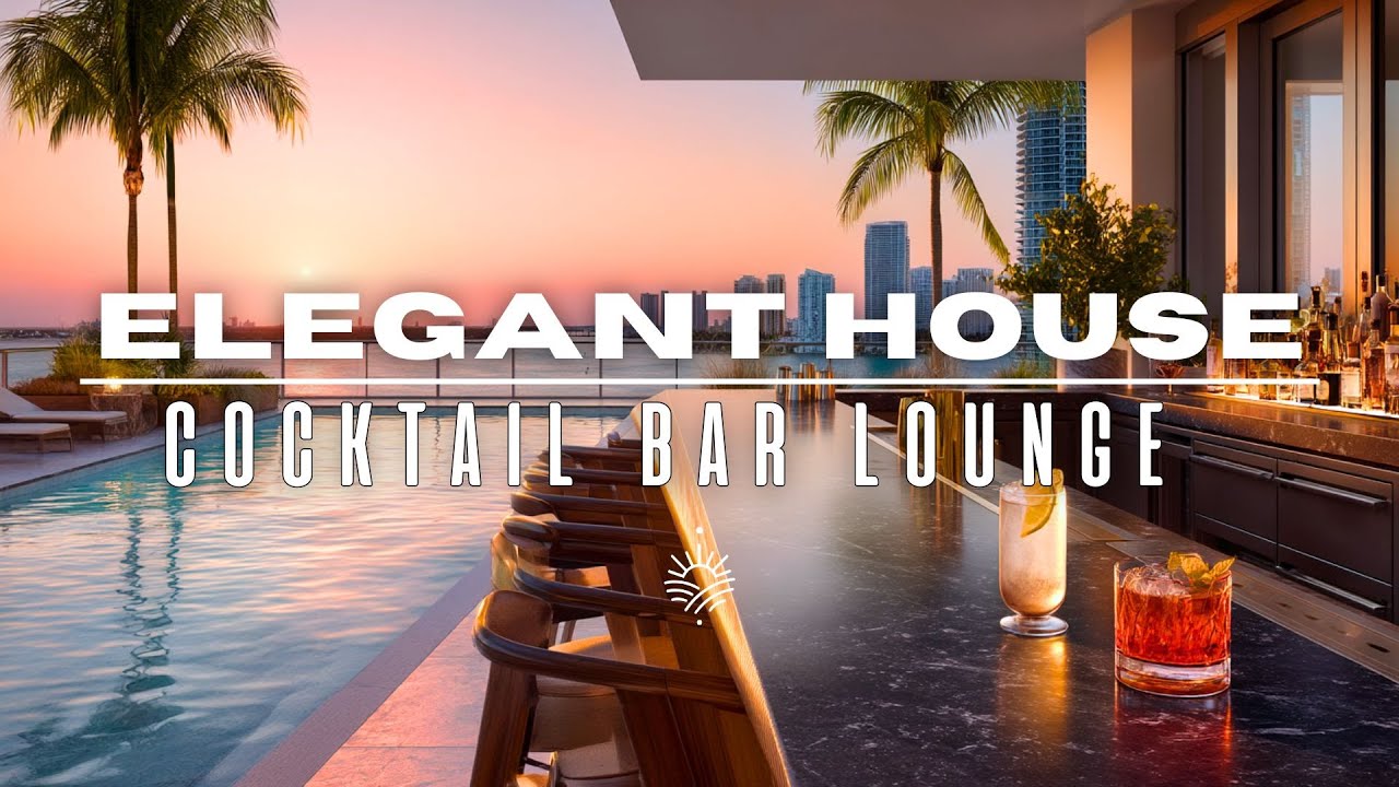 Sax & House Music 2026 🍸 Elegant Cocktail Bar Lounge for Evening Drinks