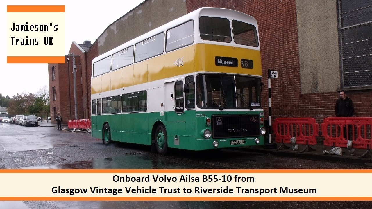 Onboard Volvo Ailsa B55-10 from Glasgow Vintage Vehicle Trust to Riverside Transport Museum
