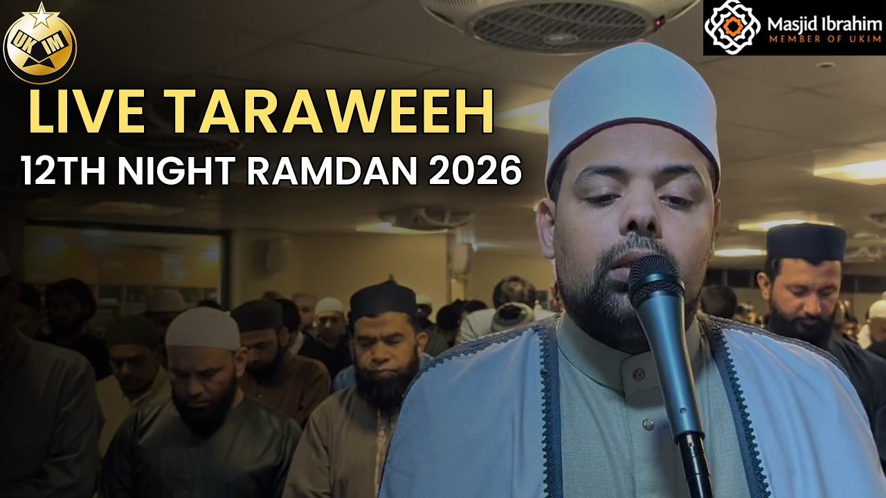 Live Taraweeh 12th Night Ramadan 2026