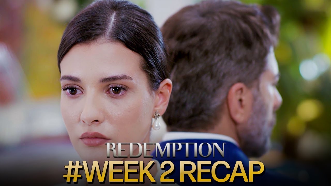 Esaret | Season 3 Week 2 Recap #orhir